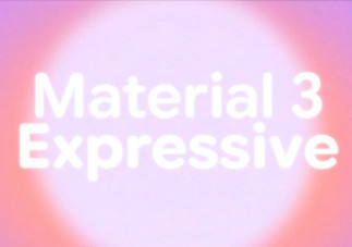 El nuevo lenguaje de diseño de Android Material 3 Expressive.