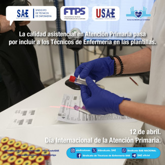 SAE señala que la calidad asistencial en Atención Primaria pasa por incluir a técnicos de Enfermería en las plantillas